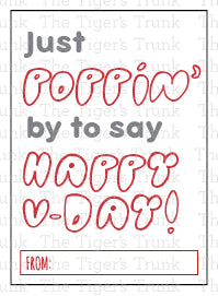 Printable pop-themed Valentine’s cards featuring fun messages like "Just Poppin' By to Say Happy V-Day" and "You Make My Heart Pop," perfect for gum, popcorn, bubbles, or fidget toys.