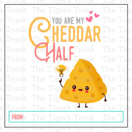You Are My Cheddar Half Valentine Tag