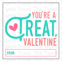 You're a Treat, Valentine