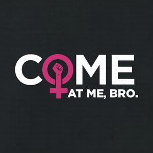 Women's Rights | Reproductive Rights | Come at Me Bro | Tank Tops