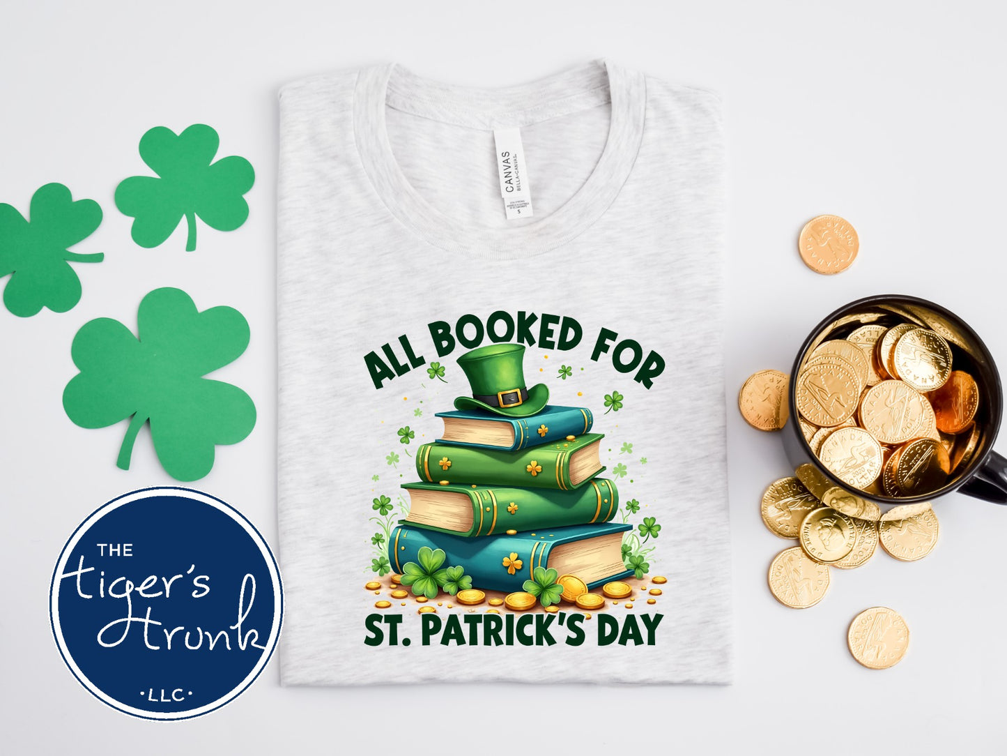 All Booked for St. Patrick’s Day Shirt, Funny Book Lover Irish Tee, Literary Clover Reading T-Shirt