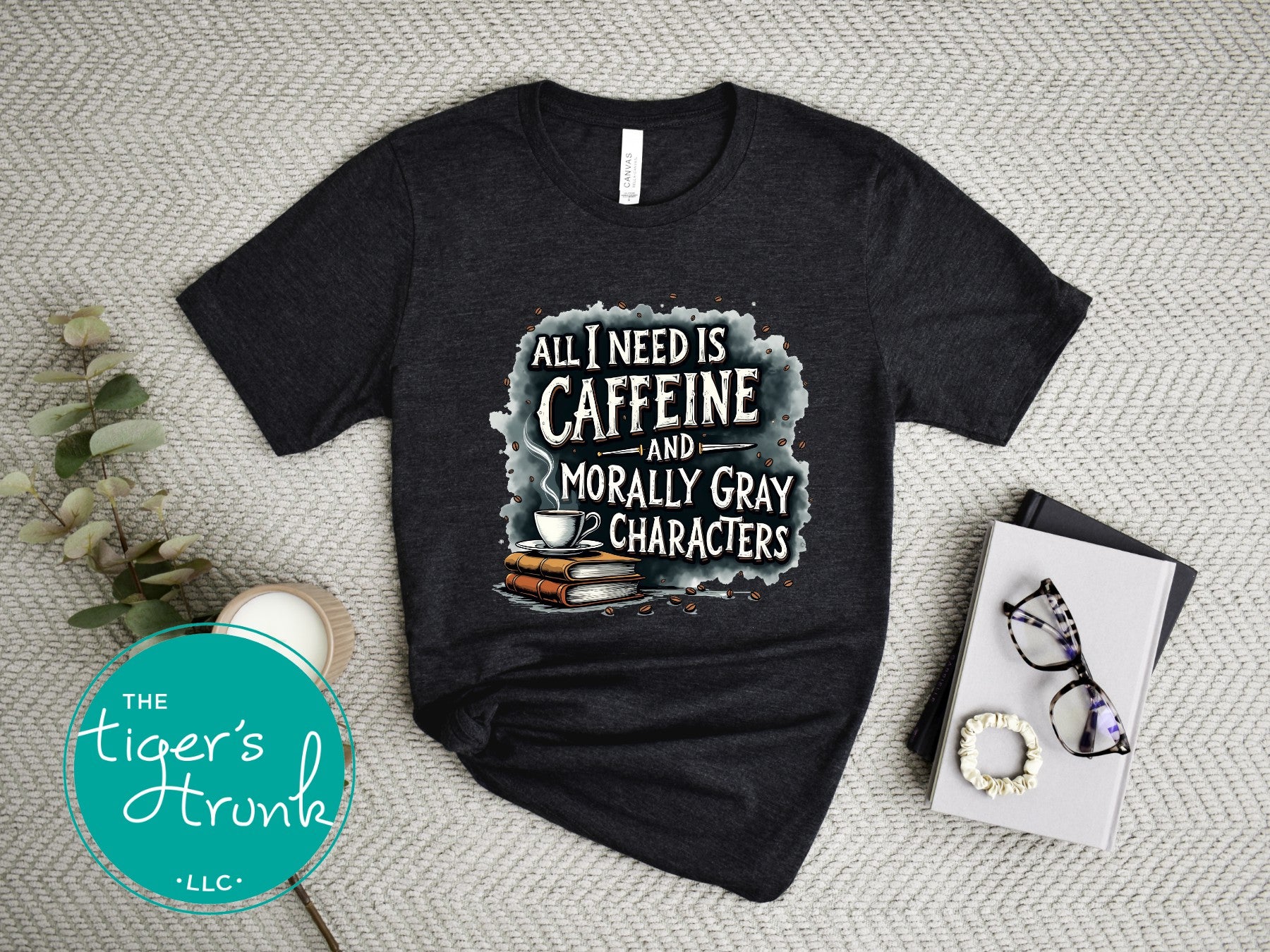 Book lover t-shirt with All I Need is Caffeine and Morally Gray Characters design, perfect for fantasy readers and bookworms