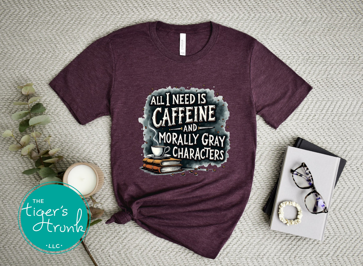 Book lover t-shirt with All I Need is Caffeine and Morally Gray Characters design, perfect for fantasy readers and bookworms