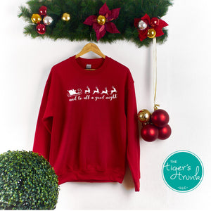 Christmas Shirt | And to All a Good Night Christmas | Sweatshirt