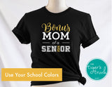 Senior Shirt | Class of 2024 | Bonus Mom of a Senior | Short-Sleeve Shirt