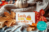 Halloween Card | Candy Corn Cutie | Instant Download | Printable Card