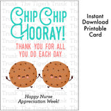 Nurse Appreciation Week Card | Chip Chip Hooray Thank You for All You Do Each Day | Instant Download | Printable Card