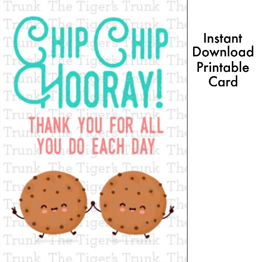 Printable thank you card with a cookie-themed design and Hooray! Thank You for All You Do Each Day! message