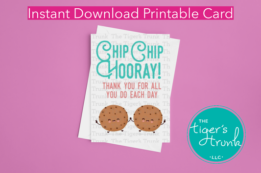 Printable thank you card with a cookie-themed design and Hooray! Thank You for All You Do Each Day! message