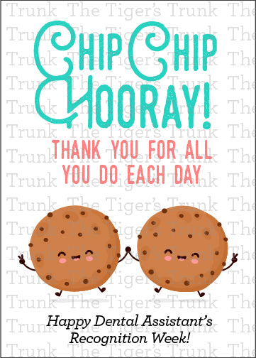 Printable dental assistant appreciation card with cookie design and Thanks for All You Do Each Day! message, instant download gift