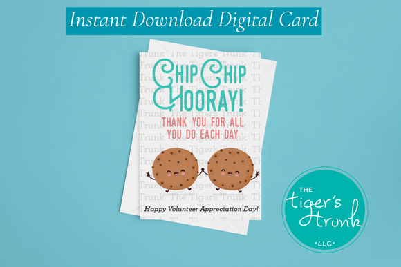 Volunteer Appreciation Week Card | Chip Chip Hooray Thank You for All You Do Each Day | Instant Download | Printable Card
