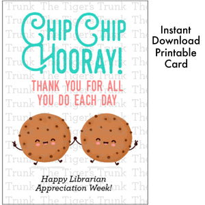 Librarian Appreciation Week Card | Chip Chip Hooray Thank You For All You Do Each Day | Instant Download | Printable Card