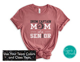 Band Shirt | Drum Captain Mom of a Senior | Bass Drum | Class of 2025 | Short-Sleeve Shirt