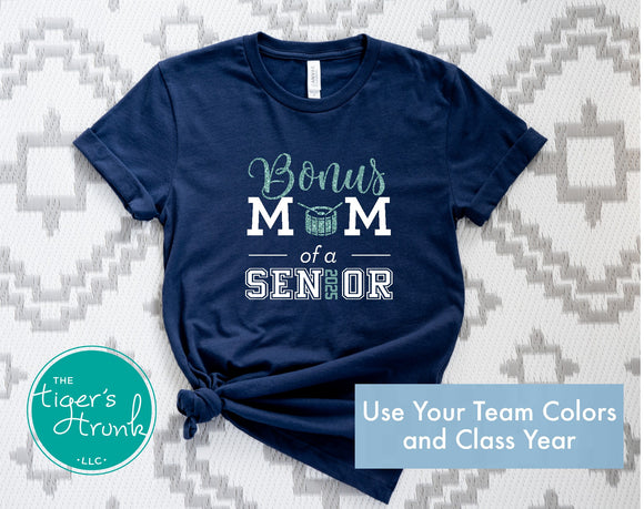 Band Shirt | Bonus Drumline Mom of a Senior | Snare Drum | Class of 2025 | Short-Sleeve Shirt