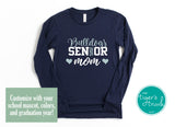 Mascot Shirt | Senior Mom | Class of 2025 | Long-Sleeve Shirt