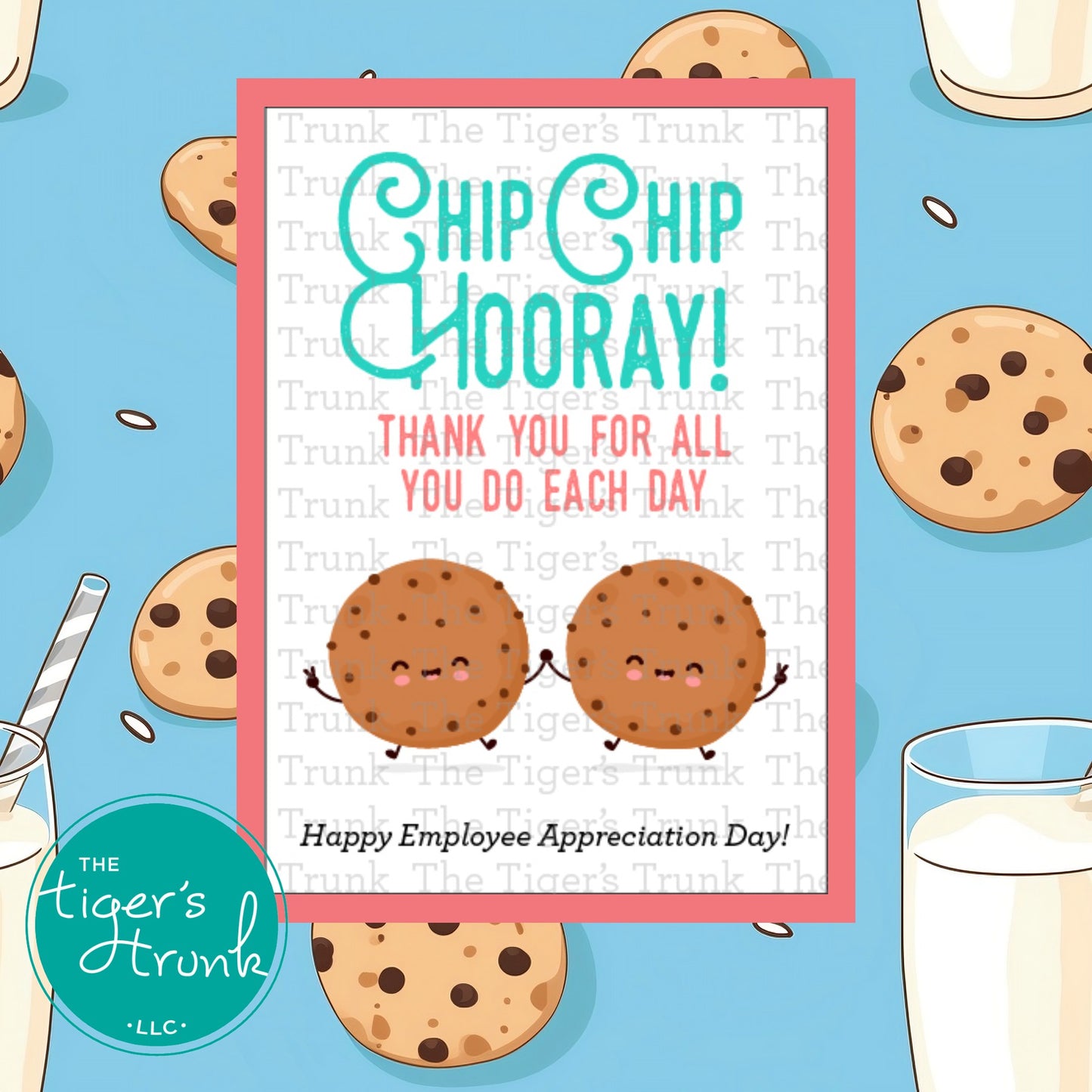 Printable employee appreciation card with a cookie-themed design and Hooray! Thank You for All You Do Each Day! message