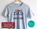 Senior Shirt | Mascot Shirt | Class of 2025 | Dad of a Senior | Short-Sleeve Shirt