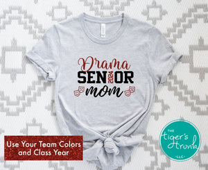 Senior Shirt | Drama Shirt | Drama Senior Mom | Class of 2024 | Short-Sleeve Shirt