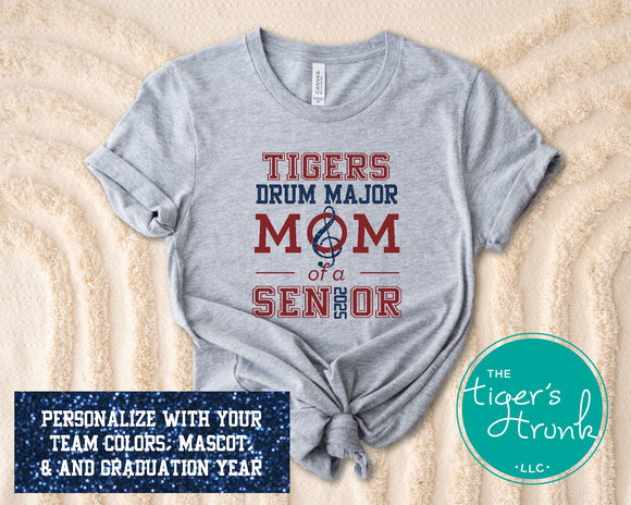 Band Shirt | Drum Major Shirt | Mascot Shirt | Drum Major Mom of a Senior | Class of 2025 | Short-Sleeve Shirt