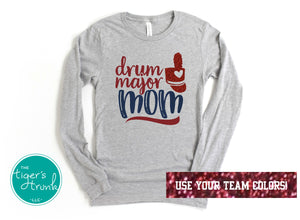 Band Shirt | Band Mom | Drum Major Mom | Long-Sleeve Shirt