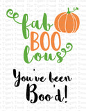 Halloween You've Been Booed Sign | Fab Boo Lous | Instant Download | Printable Sign