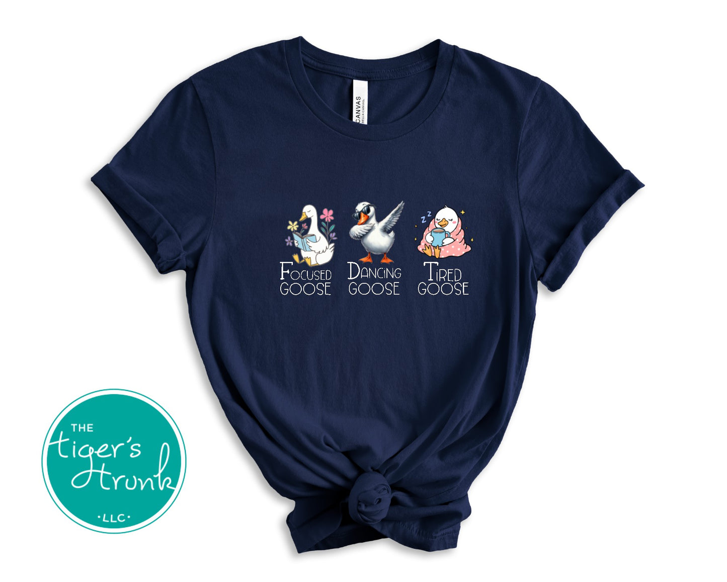 T-shirt featuring three geese labeled Focused Goose, Dancing Goose, and Tired Goose, discreet political humor design