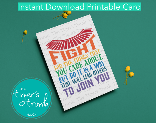 Printable Pride card featuring quote about leadership, activism, and compassion, designed for LGBTQ+ support and allyship