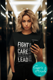 Political Activism Shirt | Human Rights Shirt | Fight For the Things You Care About | Short-Sleeve Shirt