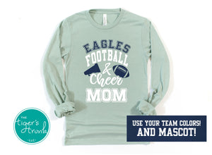 Football Shirt | Cheerleading Shirt | Mascot Shirt | Football and Cheer Mom | Long-Sleeve Shirt