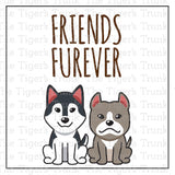 Friends Furever Puppy Dog Party Bag Tag