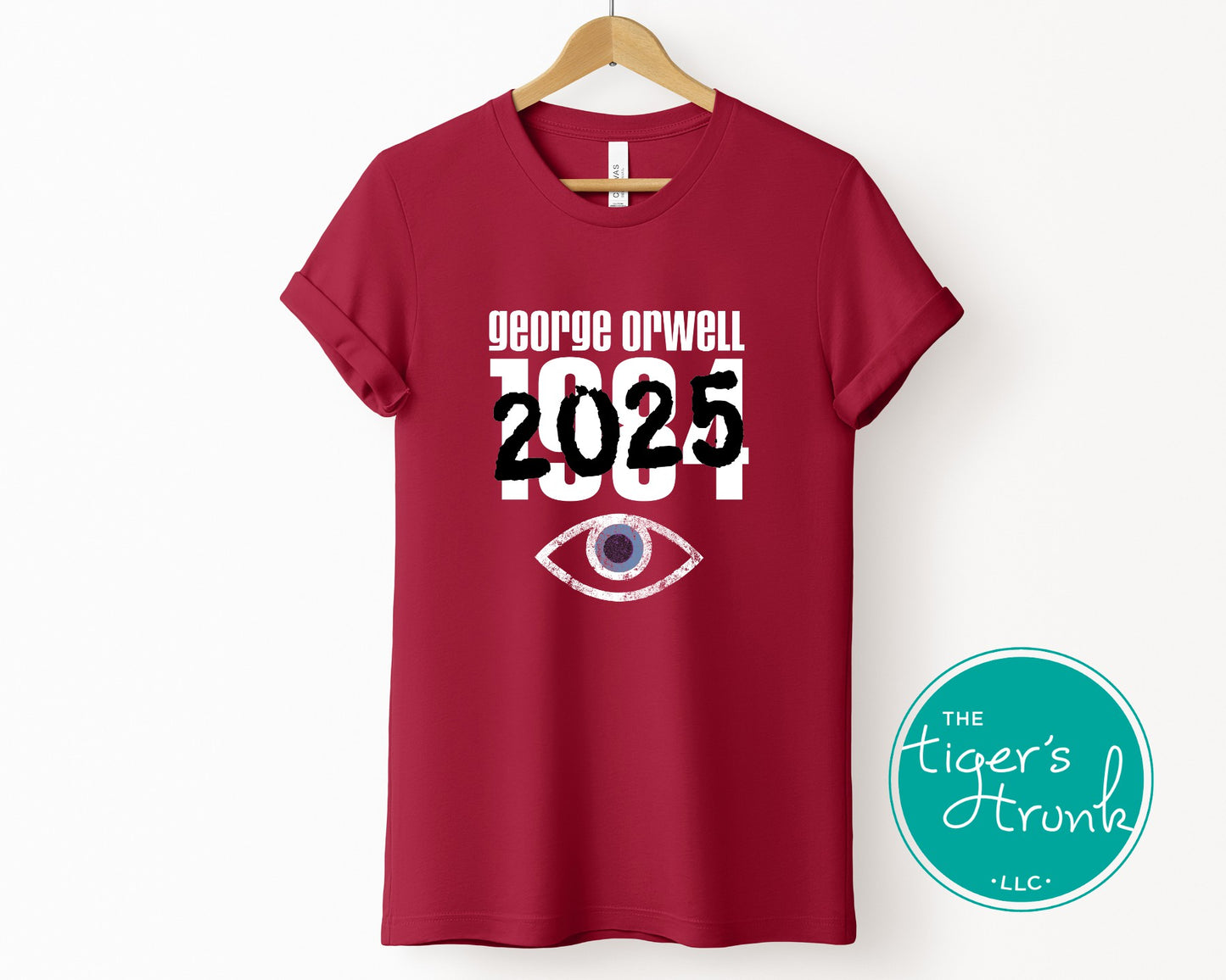 Political activism t-shirt with Orwell 1984 2025 message, free speech, government overreach warning, and dystopian satire