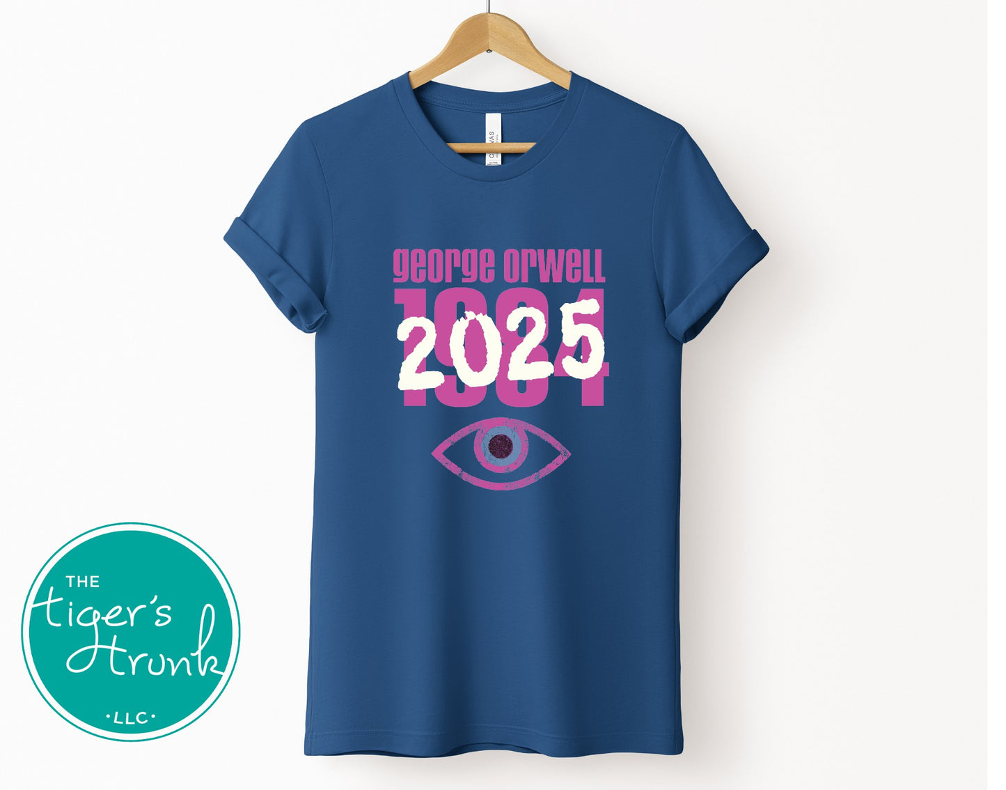 Political activism t-shirt with Orwell 1984 2025 message, free speech, government overreach warning, and dystopian satire