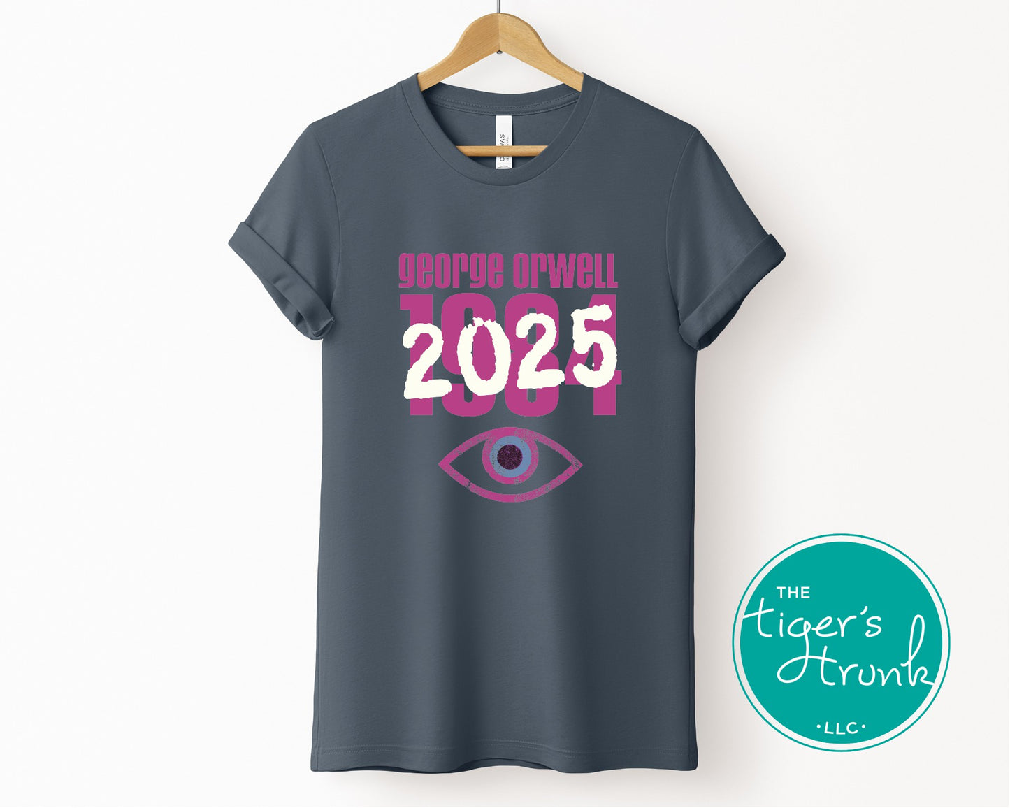 Political activism t-shirt with Orwell 1984 2025 message, free speech, government overreach warning, and dystopian satire