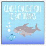 Glad I Caught You to Say Thanks Fish Theme Birthday Party Favor Thank You Bag Tag