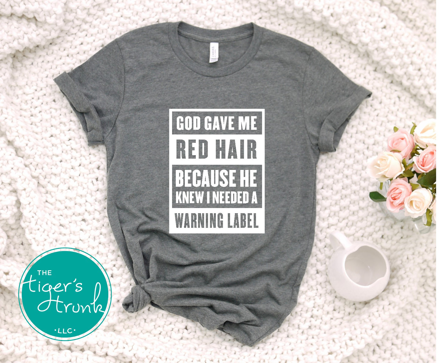 deep heather gray shirt featuring funny god gave me red hair warning label print