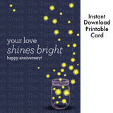 Anniversary Card | Your Love Shines Bright | Instant Download | Printable Card