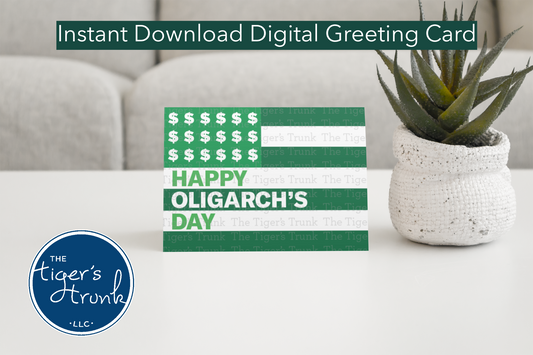 Printable Presidents Day card with Happy Oligarch’s Day message, political satire, democracy warning, instant download activism card