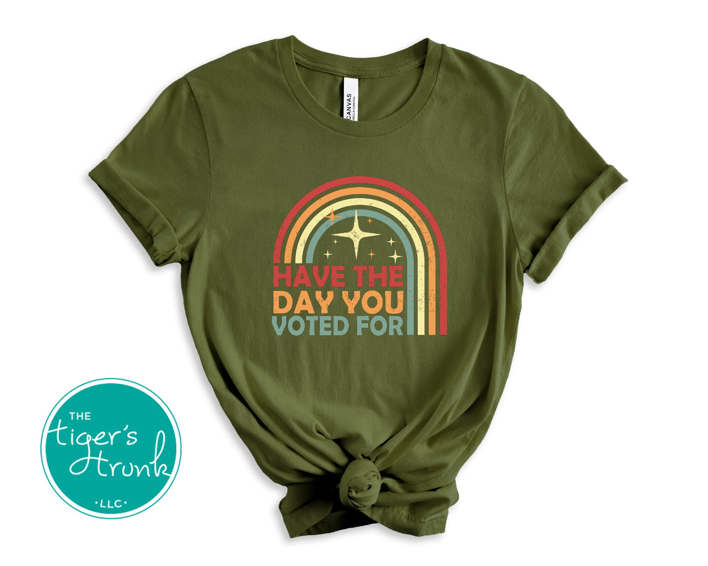 Political statement t-shirt with Have the Day You Voted For message, subtle activist apparel