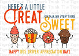 Bus Driver Appreciation Day | Here's a Little Treat for Making Everything Sweet | Instant Download | Printable Card