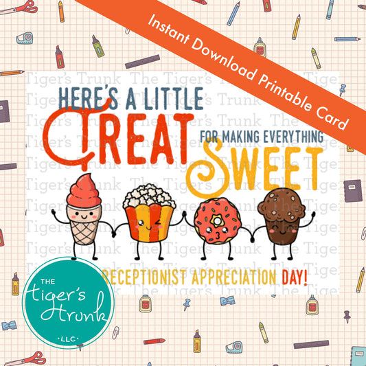 Printable receptionist card with message "Here's a Little Treat for Making Everything Sweet," candy-themed design, instant download