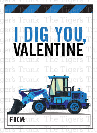 I Dig You Valentine's Day Construction Themed Card