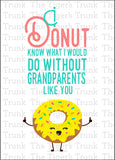 Grandparent's Day Card | I Donut Know What I Would Do Without Grandparents Like You | Instant Download | Printable Card