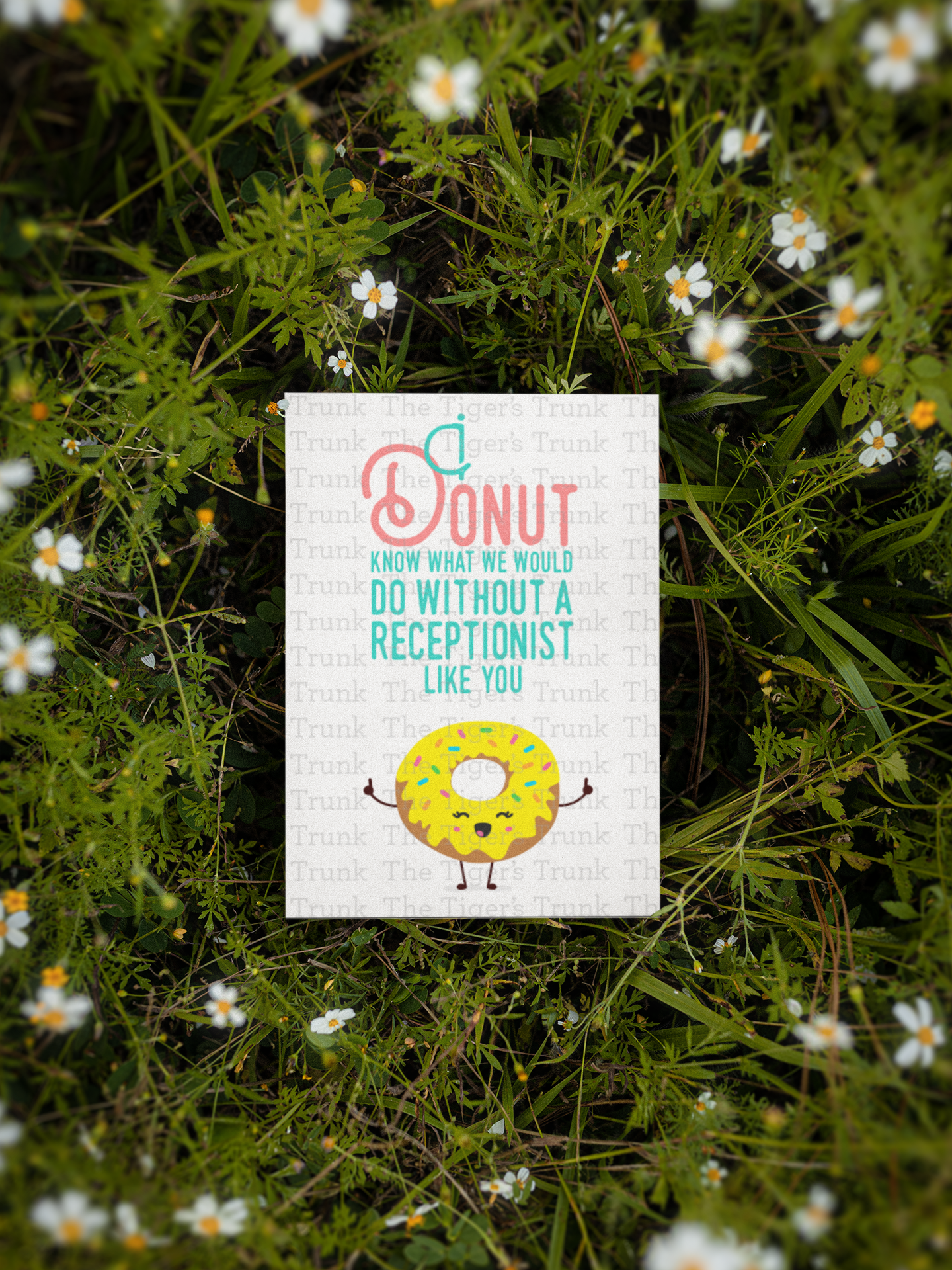 Printable receptionist appreciation card that says "I Donut Know What We Would Do Without a Receptionist Like You." Donut-themed, instant PDF.