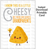 Grandparent's Day Card | I Know This is a Little Cheesy, But You're Our Favorite Grandparents | Instant Download | Printable Card