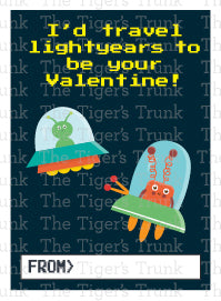 I'd Travel Lightyears to Be Your Valentine printable Valentine card.