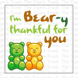 I'm Bear-y Thankful For You Gummy Bear Party Favor Thank You Bag Tag