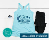 Funny Graphic Tank | Workout Shirt | Gym Shirt | I'm So Healthy Sometimes I Put Orange Juice in my Champagne | Tank Top