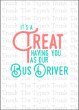 School Bus Driver Appreciation Day | It's a Treat Having You as Our Bus Driver | Instant Download | Printable Card
