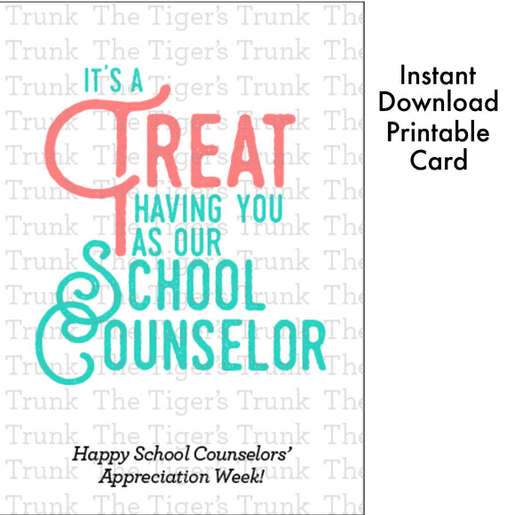Counselor Appreciation Week Card | It's a Treat Having You as Our School Counselor | Instant Download | Printable Card