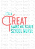 Nurse Appreciation Week Card | It's a Treat Having You As Our School Nurse | Instant Download | Printable Card